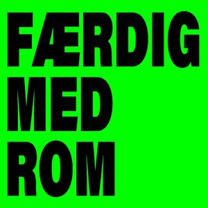 Færdig med Rom