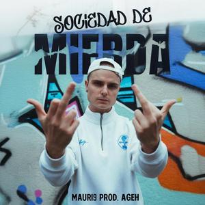 Sociedad de Mierda