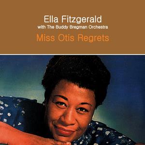 Miss Otis Regrets (She's Unable To Lunch Today)