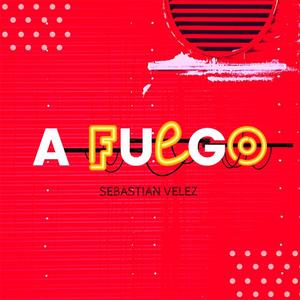 A Fuego