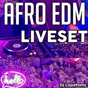 EDM AFRO LIVESET