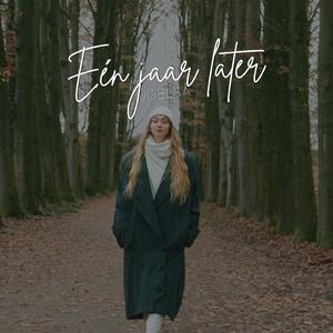 Eén jaar later