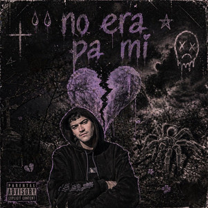 No era pa mi