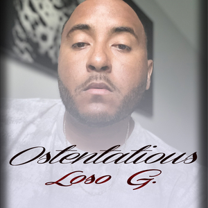 Ostentatious