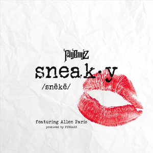 Sneaky (feat. Allen Paris)