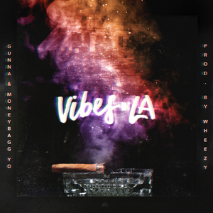 Vibes in LA
