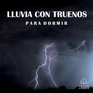 Lluvia Con Truenos para Dormir, Pt. 25
