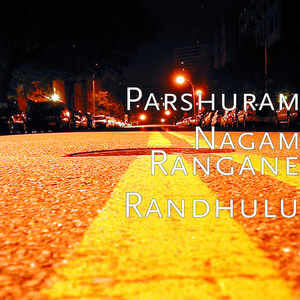 Rangane Randhulu