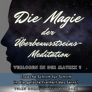 Überbewusstseinsmeditation