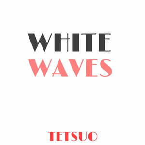 Whitewaves