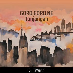 Goro Goro Ne Tunjungan