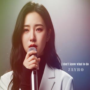 I don't know what to do