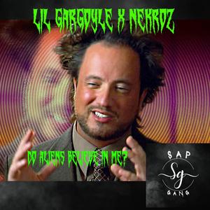 Do Aliens Believe In Me? (feat. Nekroz)