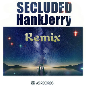 Secluded (LXY Remix)