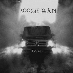 Boogie Man
