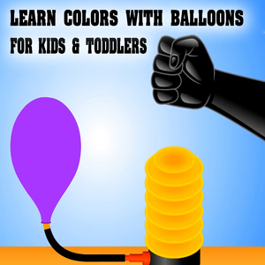 Learn Colors with Balloons for Kids And Toddlers