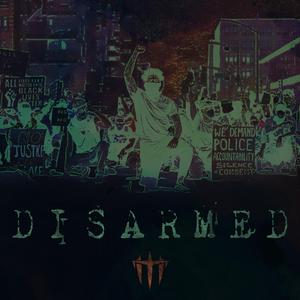 Disarmed