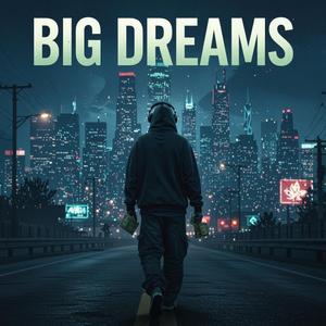 BIG DREAMS (Trap Synth Type Beat)