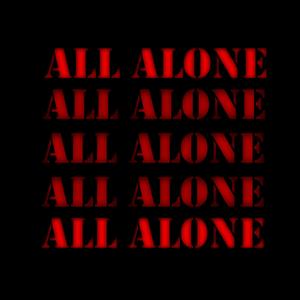 All Alone