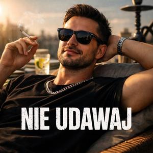 Nie Udawaj