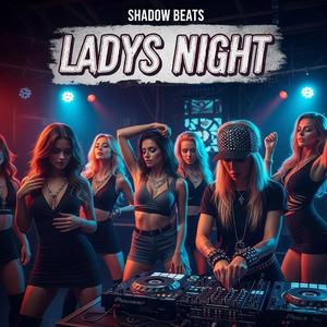 Ladys Night