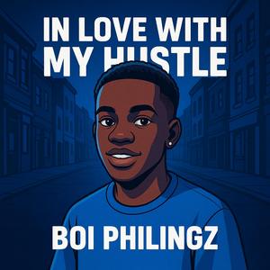 Inlove with my hustle