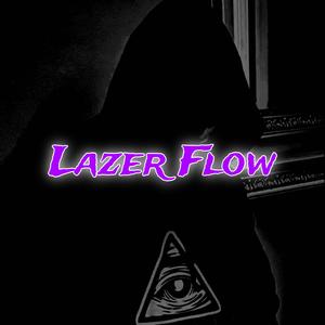 LAZER Flow