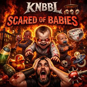 Scared Of Babies