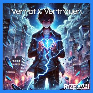 Verrat & Vertrauen