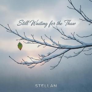 Still Waiting for the Thaw