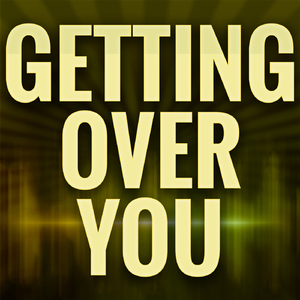 Getting Over You (A Tribute to David Guetta and Chris Willis And Fergie And LMFAO)