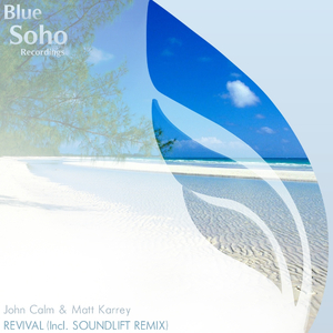 Revival (SoundLift Remix)