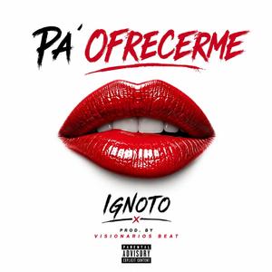 PA´ OFRECERME