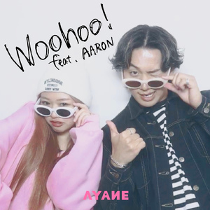 Woohoo! feat. AARON