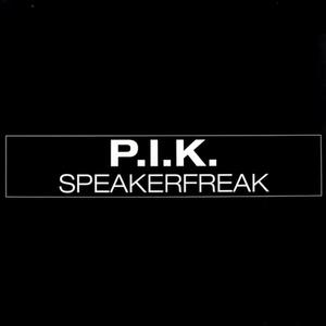 Speakerfreak (feat. DJ Isaac & P.I.K.)