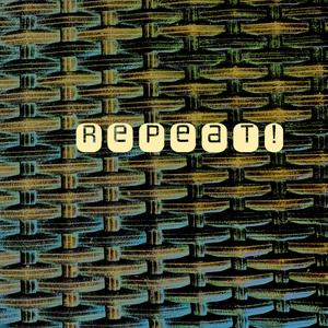 Repeat! (feat. Tyler Loyal)