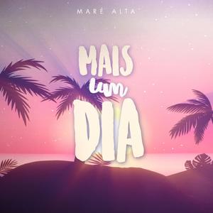 Mais um Dia