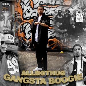 Gangsta Boogie (feat. June, Fego Navarro, Rony Saint, Tizzle & Lela Renae)