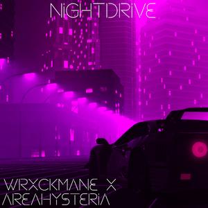 NIGHTDRIVE (feat. AreaHysteria)