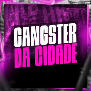 Gângster da Cidade