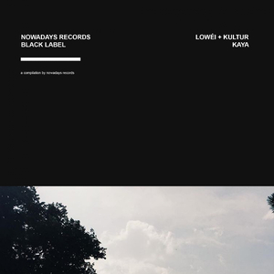 Kaya (Nowadays Black Label)