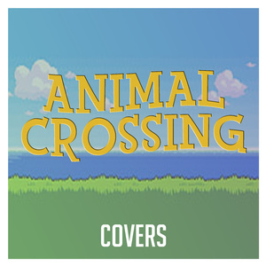 Nook's Cranny (From "Animal Crossing") [Cover]