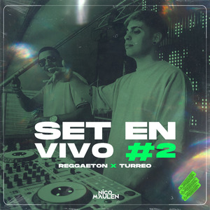 SET EN VIVO #2 (Reggaeton x Turreo) (Remix)