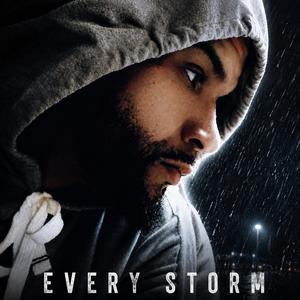 EVERY STORM
