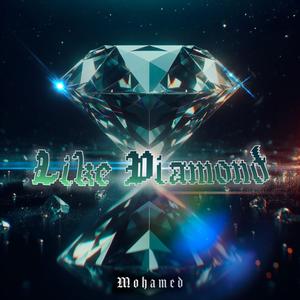 Like Diamond
