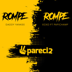 Rompe X Rompe Remix