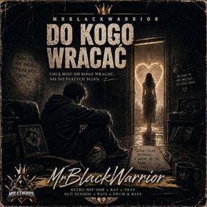 Do Kogo Wracać