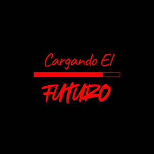Cargando El Futuro