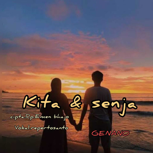 Kita Dan Senja