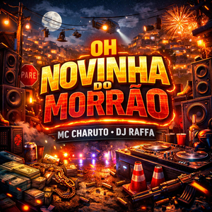 OH NOVINHA DO MORRÃO